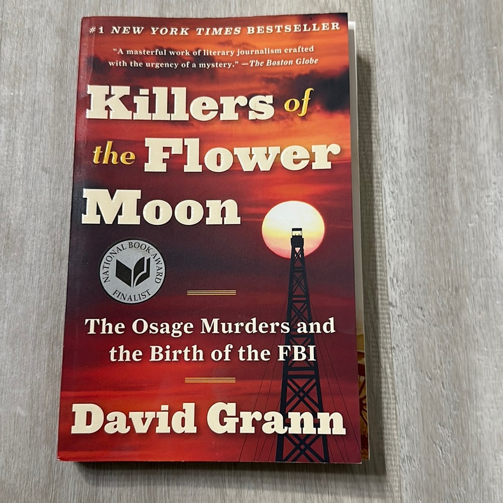 Killer of the Flower Moon by David Grann